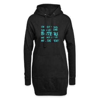 ALLE IM SELBEN BOOT, ABER ICH BIN SEEKRANK. - Hoodie-Kleid - Schwarz - Vorne