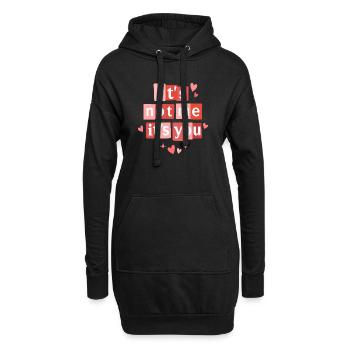 Ich bin es nicht, sondern du lustiges Valentinszitat - Hoodie-Kleid - Schwarz - Vorne