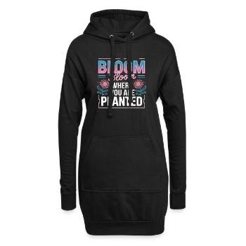  Bloom Bloom Where You Are Planted Selbstliebe - Hoodie-Kleid - Schwarz - Vorne