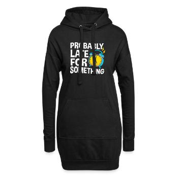 ProkrastinationFaul Faulheit Faulenzer - Hoodie-Kleid - Schwarz - Vorne