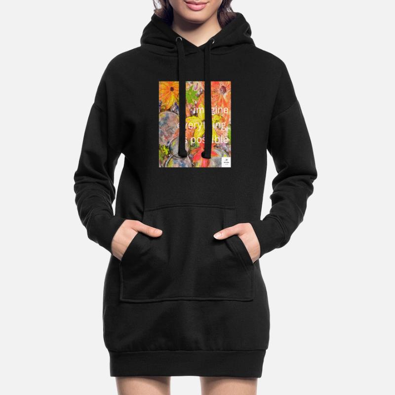 imagine everything is possible I statementstyle  Hoodie-Kleid