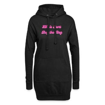 Life Is Short Buy The Bag | Fashion Spruch - Hoodie-Kleid - Schwarz - Vorne