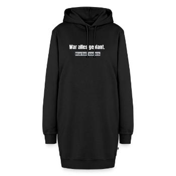 War alles geplant. Nur halt anders. | Alltagshumor - Hoodie-Kleid - Schwarz - Vorne - AI Model Female 172 light (172cm)