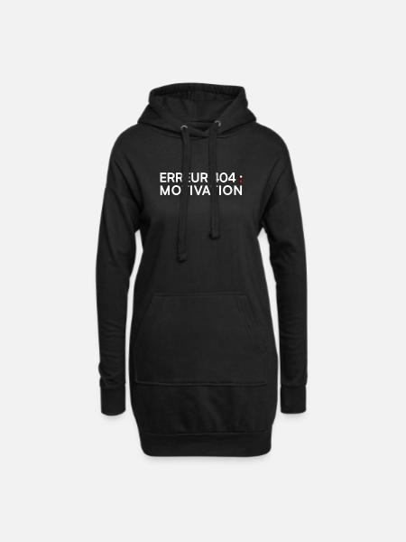 ERREUR 404 Motivation – Humour Geek - Sweat-shirt à capuche long Femme - noir