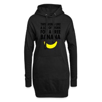 This Seems Like A Lot Of Work For A Free Banana - Hoodie-Kleid - Schwarz - Vorne
