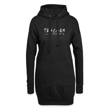 Lehrer Ich werde für Sie da sein Quarantäne-T-Shirt So. - Hoodie-Kleid - Schwarz - Vorne