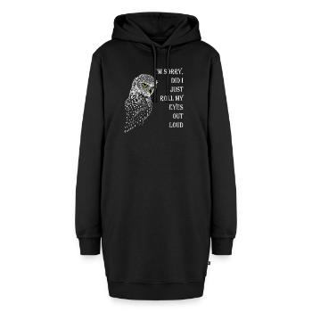 ES TUT MIR LEID, HABE ICH GERADE MEINE AUGEN LAUT VERDREHT? EULE - Hoodie-Kleid - Schwarz - Vorne