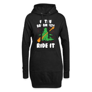 If The Broom Fits Ride It - Hoodie-Kleid - Schwarz - Vorne