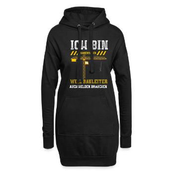 Ich Bin Baggerfahrer Weil Baulei... - Hoodie-Kleid - Schwarz - Vorne