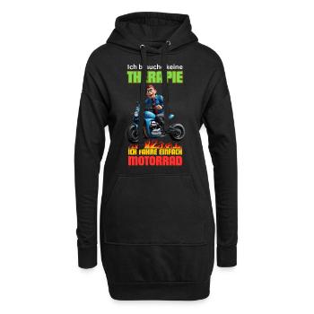 Ich brauche keine Therapie, ich fahre Motorrad - Hoodie-Kleid - Schwarz - Vorne
