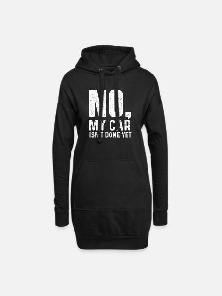 Non, ma voiture n’est pas encore finie, citation drôle de projet de voiture - Sweat-shirt à capuche long Femme - noir