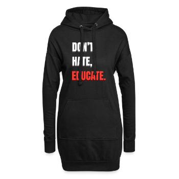 Don’t Hate Educate - Hoodie-Kleid - Schwarz - Vorne