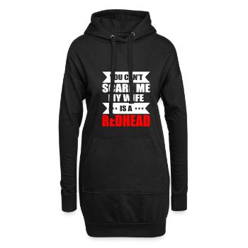 You Cant Scare Me My Wife Is A Readhead Shirt - Hoodie Dress - black - Front