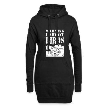 Warning I Shoot Birds Shirt Geschenk - Hoodie-Kleid - Schwarz - Vorne