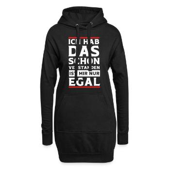 Ja Ich hab das schon Verstanden ist mir aber Egal - Hoodie-Kleid - Schwarz - Vorne