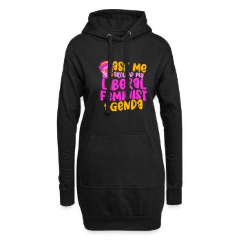 Ask me around my Liberal Feminist Agenda - Hoodie-Kleid - Schwarz - Vorne