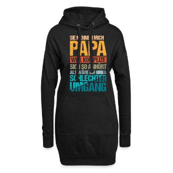 Sie nennen mich Papa - Hoodie-Kleid - Schwarz - Vorne