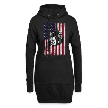 With Fear For Our Democracy I Dissent Funny - Hoodie Dress - black - Front