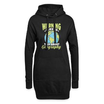 Warning I Like To Talk About Geography - Hoodie-Kleid - Schwarz - Vorne