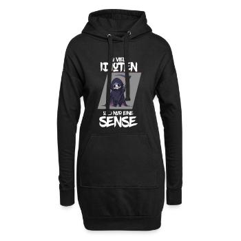 So Viele Idioten Und Eine Sense | Sarkastisch - Hoodie-Kleid - Schwarz - Vorne