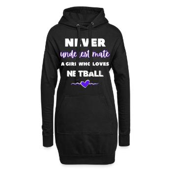 Ne sous-estimez jamais une fille qui aime le netball - Sweat-shirt à capuche long Femme - noir - Devant