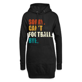 Sorry Cant Football Bye - Hoodie-Kleid - Schwarz - Vorne