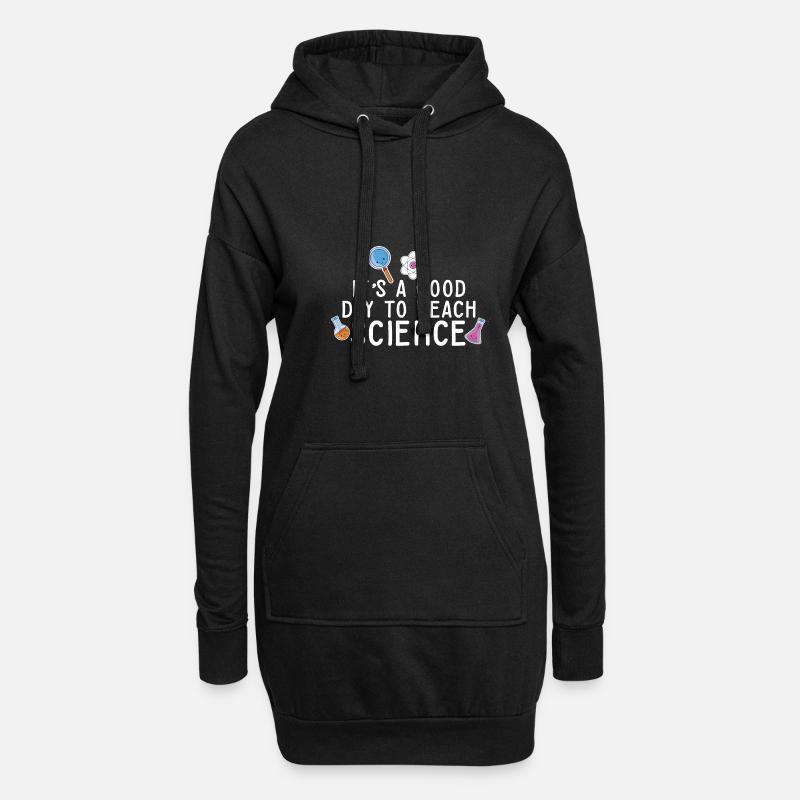 It's A Good Day Teach Science Teacher Science - Hoodie-Kleid - Schwarz