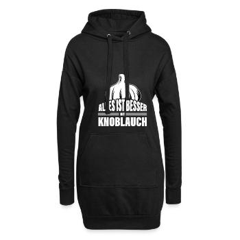 Alles ist besser mit Knoblauch lustig Koch Spruch - Hoodie-Kleid - Schwarz - Vorne