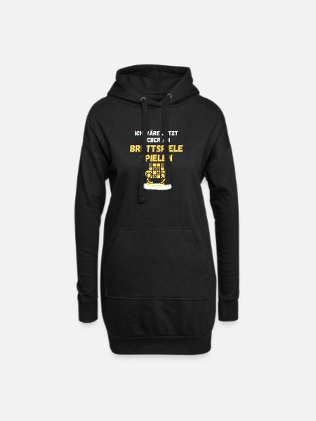 Ich wäre jetzt lieber beim Brettspiele spielen - Hoodie-Kleid - Schwarz