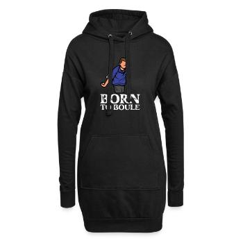 Born to Boule Spruch für Bouler und Petanque - Hoodie-Kleid - Schwarz - Vorne
