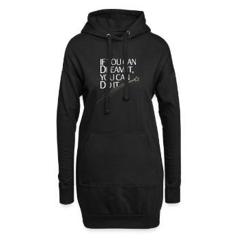 If You Can Dream It You Can Do It Ziele Motivation - Hoodie-Kleid - Schwarz - Vorne