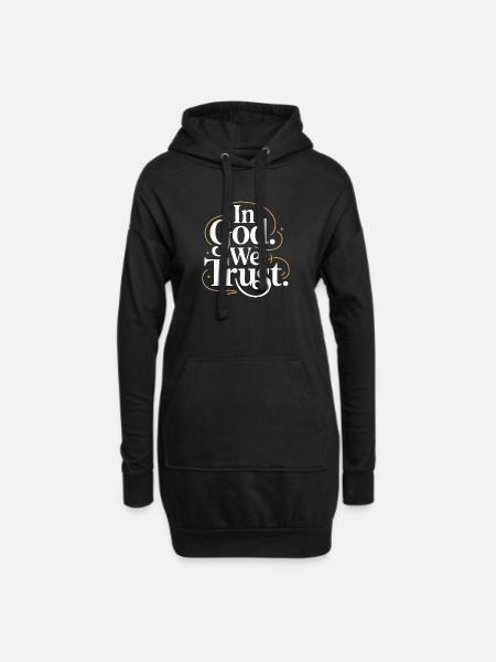 In God We Trust Design - Hoodie-Kleid - Schwarz