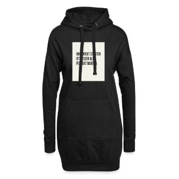 Unperfekt starten ist besser als perfekt warten - Hoodie-Kleid - Schwarz - Vorne