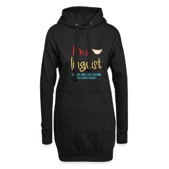 Ich bin Sprachwissenschaftler Um Zeit zu sparen, n - Hoodie-Kleid - Schwarz - Vorne