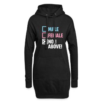 Männlich Weiblich Nicht Oben! Lustige Transgender - Hoodie-Kleid - Schwarz - Vorne
