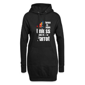 Stille Ist Großartig, Es Sei Denn, Sie Besitzen - Hoodie-Kleid - Schwarz - Vorne