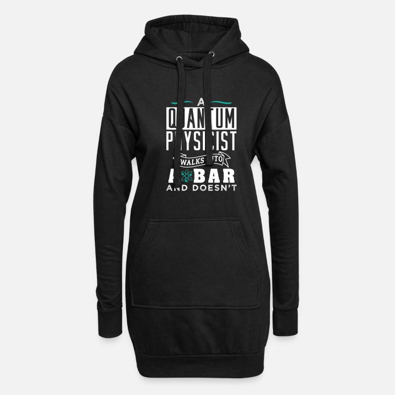 Physics Quantum Physicist Gift - Hoodie Dress - black
