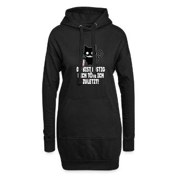 Du bist lustig, dich töte ich zuletzt - Lustiger - Hoodie-Kleid - Schwarz - Vorne
