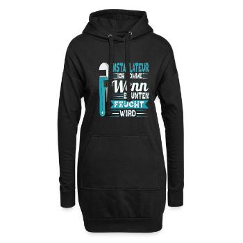 Installateur Klempner Komme wenn es feucht wird - Hoodie-Kleid - Schwarz - Vorne