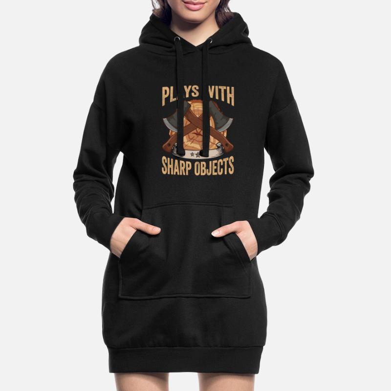 Logger Plays With Sharp Objects Axe Lumberjack Hoodie Dress