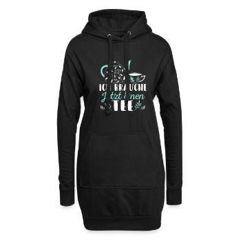 Lustiges gemütlich Bio Tee Trinker Spruch design - Hoodie-Kleid - Schwarz - Vorne