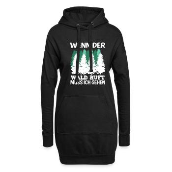 Wenn Der Wald Ruft Muss Ich Gehen Natur Wandern - Hoodie-Kleid - Schwarz - Vorne