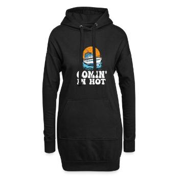 Funny Motorboating Quote Comin In Hot Pontooning - Hoodie-Kleid - Schwarz - Vorne
