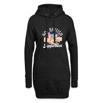 Not British But Supportive Country Travel Britain - Hoodie-Kleid - Schwarz - Vorne