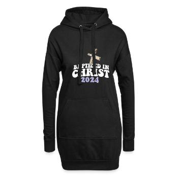 Baptized In Christ 2024 Religious Christian - Hoodie-Kleid - Schwarz - Vorne