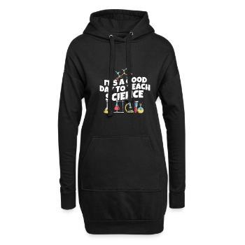 It's A Good Day Teach Science Teacher Science - Hoodie-Kleid - Schwarz - Vorne