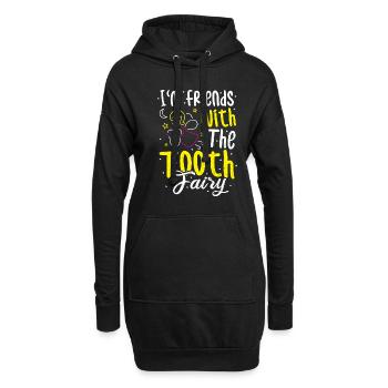 I'm Friends With The Tooth Fairy - Zahnarzt - Hoodie-Kleid - Schwarz - Vorne