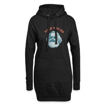 Told you so Geschenk Karl Marx Marxismus Chemnitz - Hoodie-Kleid - Schwarz - Vorne