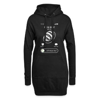 Mein Brot ruft an - ich muss los - Spruch - Hoodie-Kleid - Schwarz - Vorne