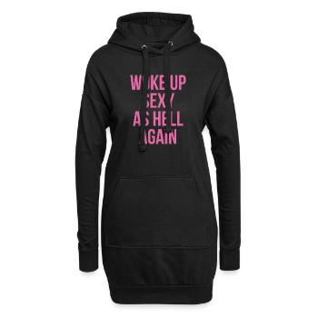 Woke Up Sexy As Hell Again - Hoodie Dress - black - Front